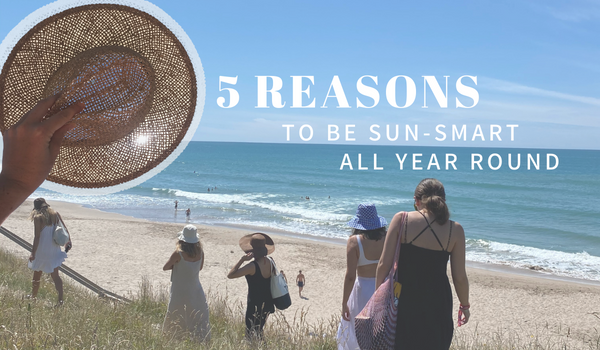 5 Reasons Why You Should Stay Sun-Smart All Year Round